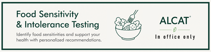 Food Sensitivity and Intolerance Testing - ALCAT in office only